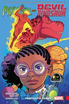 Moon Girl and Devil Dinosaur: Fantastic Three