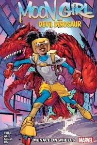 Moon Girl and Devil Dinosaur: Menace on Wheels