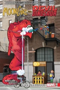 Moon Girl and Devil Dinosaur: Save Our School