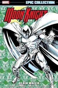 Moon Knight Epic Collection: Death Watch