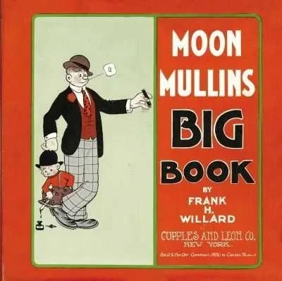Moon Mullins Big Book (Hardcover, 1930) - Series 