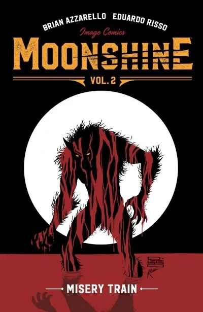 Moonshine: Misery Train (2018) - Series 