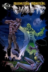 Moonstone Monsters: Ghosts
