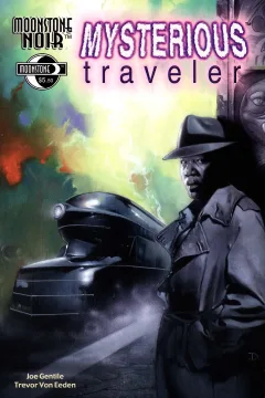 Moonstone Noir: Mysterious Traveler