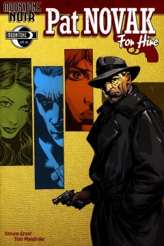 Moonstone Noir: Pat Novak for Hire