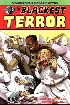 Moonstone's Modern Myths: The Blackest Terror