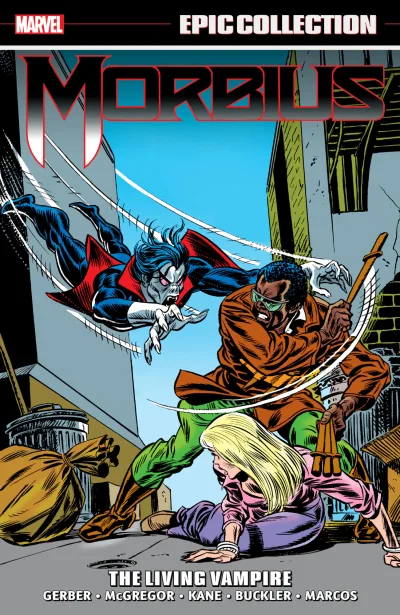 Morbius Epic Collection: The Living Vampire (Trade Paperback, 2021) - Series 