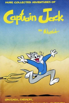 More Collected Adventures of Captain Jack