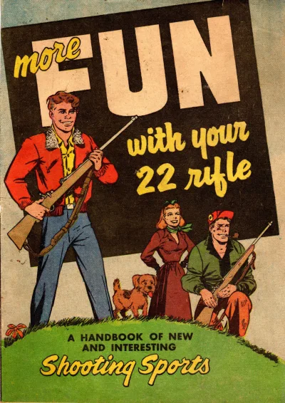 More Fun with Your 22 Rifle (1954) - Series 