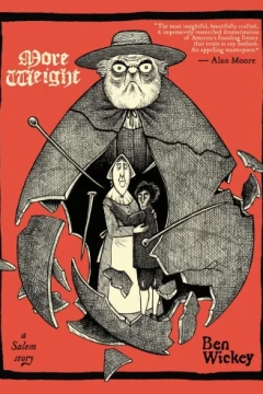More Weight: A Salem Story (Trade Paperback, 2025)