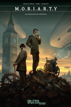 M.O.R.I.A.R.T.Y.: Das mechanische Imperium – Splitter Double
