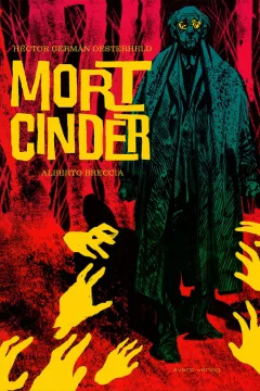 Mort Cinder - Gesamtausgabe