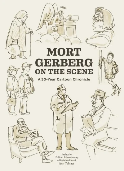 Mort Gerberg on the Scene (2019) - Series 