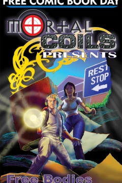 Mortal Coils Presents: Free Bodies