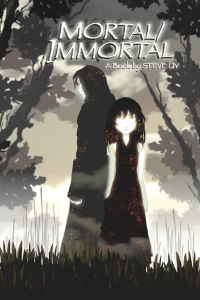 Mortal/Immortal