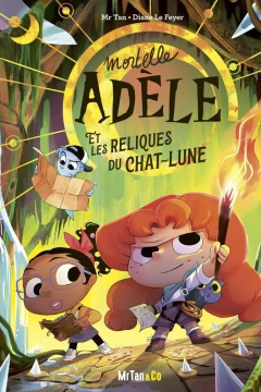 Mortelle Adèle et les Reliques du Chat-Lune