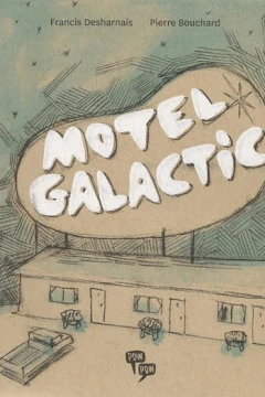 Motel Galactic