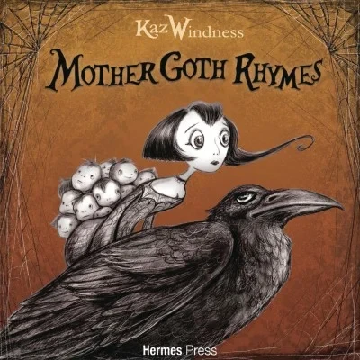 Mother Goth Rhymes (2019) - Series 