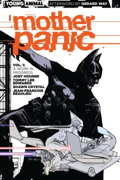 Mother Panic: A Work In Progress
