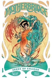 Motherbridge - Seeds of Change