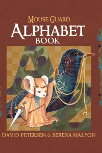 Mouse Guard Alphabet Book