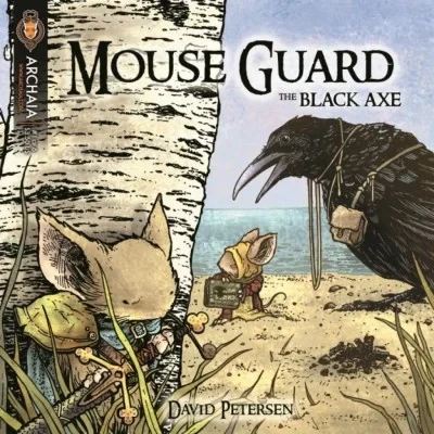 Mouse Guard: The Black Axe (2010) - Series 
