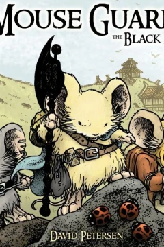 Mouse Guard: The Black Axe