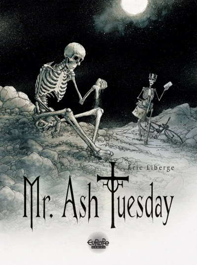 Mr. Ash Tuesday (2016) - Series 