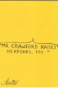 Mr. Crawford Raises Herfords Too