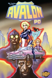 Mr. Lucky and the Avalon PD