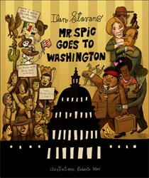 Mr. Spic Goes to Washington (2008) - Series 