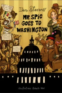 Mr. Spic Goes to Washington