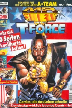 Mr. T und die T-Force