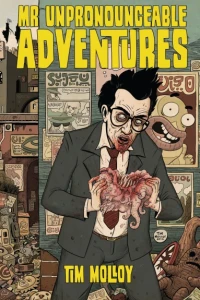 Mr Unpronounceable Adventures