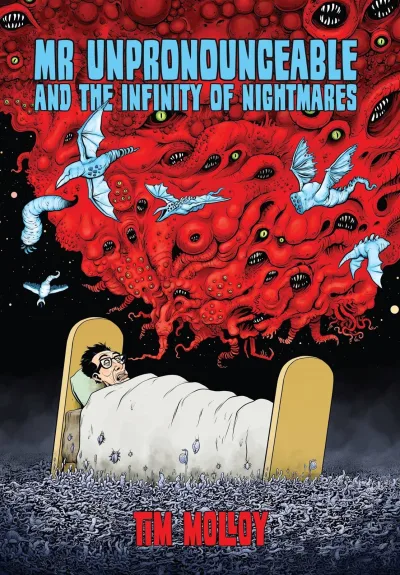 Mr Unpronounceable and the Infinity of Nightmares - Series 