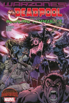 Mrs. Deadpool and the Howling Commandos: Warzones!