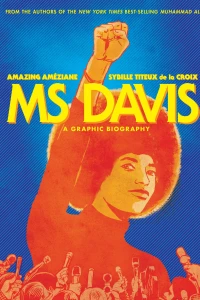 Ms Davis: A Graphic Biography