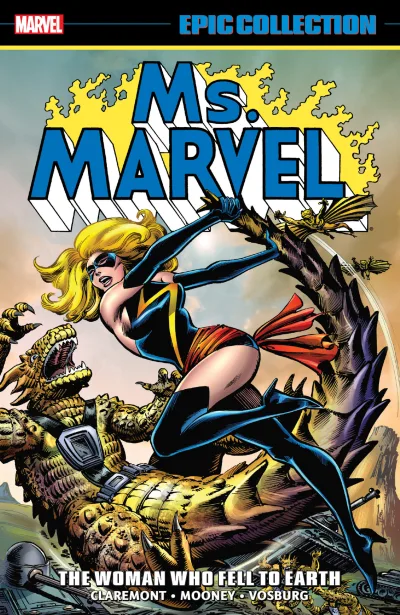Ms. Marvel Epic Collection: The Woman Who Fell To Earth (Trade Paperback, 2019) - Series 