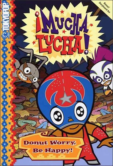 Mucha Lucha! (2005) - Series 