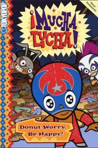 Mucha Lucha!