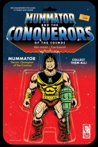 Mummator and the Conquerors of the Cosmos