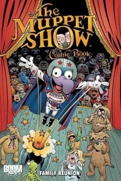 Muppet Show Comic Book: Family Reunion