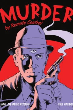 Murder by Remote Control