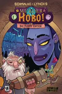 Murder Hobo! Big Floppy Edition
