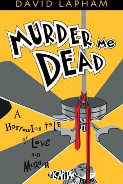 Murder Me Dead