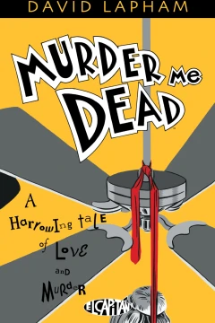 Murder Me Dead
