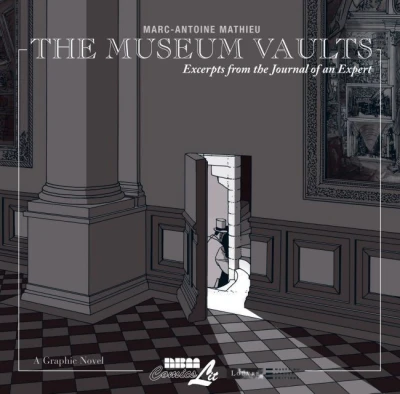 Museum Vaults: Excerpts from the Journal of an Expert (2007) - Series 