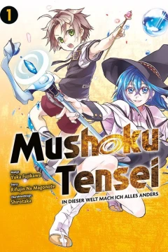 Mushoku Tensei - In dieser Welt mach ich alles anders