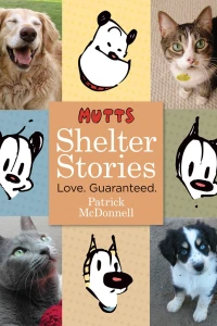 Mutts Shelter Stories: Love. Guaranteed.