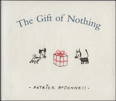 Mutts: The Gift of Nothing (2005) - Series 